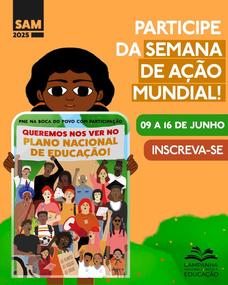 Semana de Ação Mundial no Brasil abre inscrições para mobilização em defesa do novo Plano Nacional de Educação