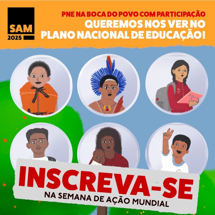 Brasil realiza Semana de Ação Mundial de 9 a 16 de junho com foco no fortalecimento do PNE